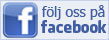 Följ oss på Facebook